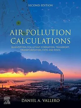 E-Book (epub) Air Pollution Calculations von Daniel A. Vallero