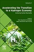 Couverture cartonnée Accelerating the Transition to a Hydrogen Economy de 