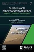 Couverture cartonnée Aerosols and Precipitation Over Africa: Volume 7 de 