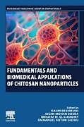 Couverture cartonnée Fundamentals and Biomedical Applications of Chitosan Nanoparticles de 