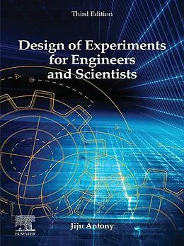 E-Book (epub) Design of Experiments for Engineers and Scientists von Jiju Antony