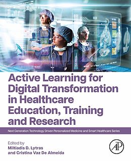eBook (epub) Active Learning for Digital Transformation in Healthcare Education, Training and Research de 