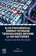 Couverture cartonnée Electrochemical Energy Storage Technologies Beyond Li-ion Batteries de 