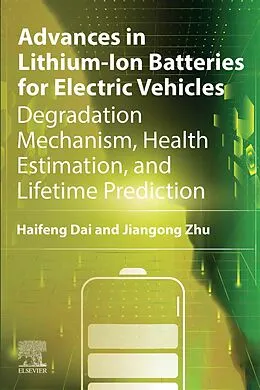 E-Book (epub) Advances in Lithium-Ion Batteries for Electric Vehicles von Haifeng Dai, Jiangong Zhu
