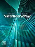 E-Book (epub) Reliability and Resilience in the Internet of Things von Liudong Xing