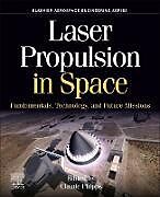 Kartonierter Einband Laser Propulsion in Space von 