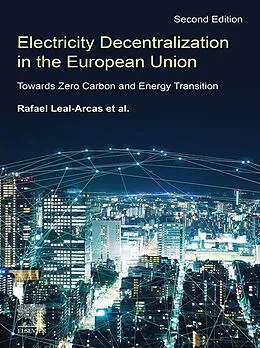 E-Book (epub) Electricity Decentralization in the European Union von Rafael Leal-Arcas