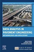 E-Book (epub) Data Analysis in Pavement Engineering von Qiao Dong, Xueqin Chen, Baoshan Huang