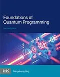 E-Book (epub) Foundations of Quantum Programming von Mingsheng Ying