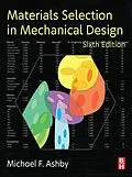 E-Book (epub) Materials Selection in Mechanical Design von Michael F. Ashby