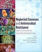 Couverture cartonnée Neglected Zoonoses and Antimicrobial Resistance de 