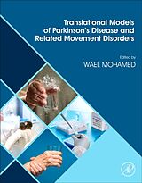 Couverture cartonnée Translational Models of Parkinsons Disease and related Movement Disorders de Wael (EDT) Mohamed