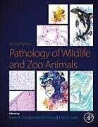Fester Einband Pathology of Wildlife and Zoo Animals von 