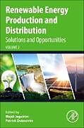 Couverture cartonnée Renewable Energy Production and Distribution Volume 2 de 