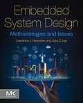 E-Book (epub) Embedded System Design von Lawrence J. Henschen, Julia C. Lee
