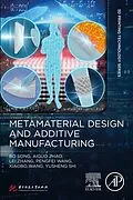 E-Book (epub) Metamaterial Design and Additive Manufacturing von Bo Song, Aiguo Zhao, Lei Zhang