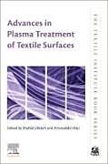 Couverture cartonnée Advances in Plasma Treatment of Textile Surfaces de 