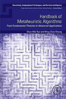 E-Book (epub) Handbook of Metaheuristic Algorithms von Chun-Wei Tsai, Ming-Chao Chiang