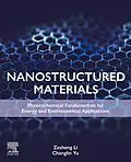 E-Book (epub) Nanostructured Materials von Zesheng Li, Changlin Yu