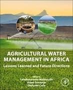 Couverture cartonnée Agricultural Water Management in Africa de 