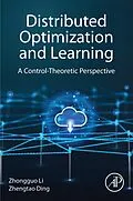 E-Book (epub) Distributed Optimization and Learning von Zhongguo Li, Zhengtao Ding
