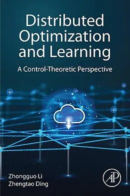 E-Book (epub) Distributed Optimization and Learning von Zhongguo Li, Zhengtao Ding