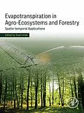 E-Book (epub) Evapotranspiration in Agro-Ecosystems and Forestry von 
