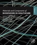 Couverture cartonnée Materials and Components of Biosensors in Healthcare de 