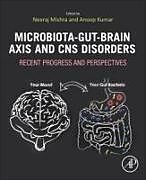 Couverture cartonnée Microbiota-Gut-Brain Axis and CNS Disorders de 