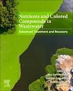 Couverture cartonnée Nutrients and Colored Compounds in Wastewater de 