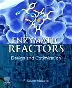 Set mit div. Artikeln (Set) Enzymatic Reactors von Malcata F. Xavier