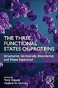 Kartonierter Einband The Three Functional States of Proteins von 