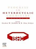 E-Book (epub) Progress in Heterocyclic Chemistry von Gordon Gribble, R Alan Aitken