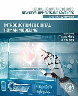 E-Book (epub) Introduction to Digital Human Modeling von Yujiang Xiang, James Yang