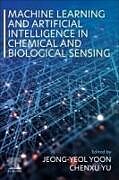 Couverture cartonnée Machine Learning and Artificial Intelligence in Chemical and Biological Sensing de 