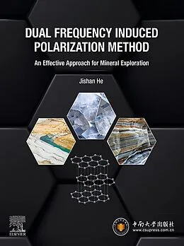 E-Book (epub) Dual Frequency Induced Polarization Method von Jishan He