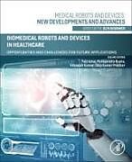 Livre Relié Biomedical Robots and Devices in Healthcare de 