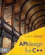 Couverture cartonnée API Design for C++ de Reddy Martin