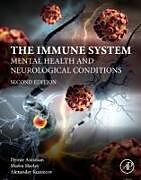 Couverture cartonnée The Immune System de Anisman Hymie, Shawn Hayley, Kusnecov Alexander W.