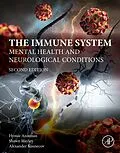 E-Book (epub) The Immune System von Hymie Anisman, Shawn Hayley, Alexander W. Kusnecov