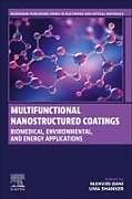 Couverture cartonnée Multifunctional Nanostructured Coatings de 