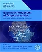 Couverture cartonnée Enzymatic Production of Oligosaccharides de 