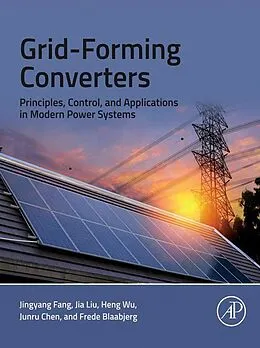 E-Book (epub) Grid-Forming Converters von Jingyang Fang, Jia Liu, Heng Wu