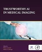 Couverture cartonnée Trustworthy AI in Medical Imaging de 