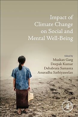 Couverture cartonnée Impact of Climate Change on Social and Mental Well-Being de Muskan (EDT) Garg, Deepak (EDT) Kumar, Samanta