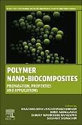 Couverture cartonnée Polymer Nano-Biocomposites de 