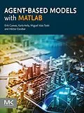 E-Book (epub) Agent-Based Models with MATLAB von Erik Cuevas, Karla Avila, Miguel Islas Toski