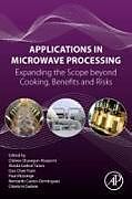 Couverture cartonnée Applications in Microwave Processing de 