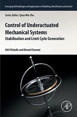 E-Book (epub) Control of Underactuated Mechanical Systems von Afef Hfaiedh, Ahmed Chemori