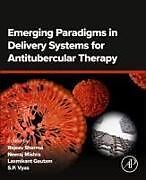 Couverture cartonnée Emerging Paradigms in Delivery Systems for Antitubercular Therapy de 